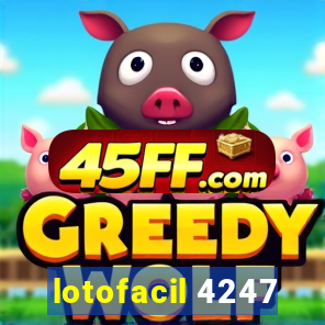 lotofacil 4247